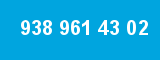 938 961 43 02